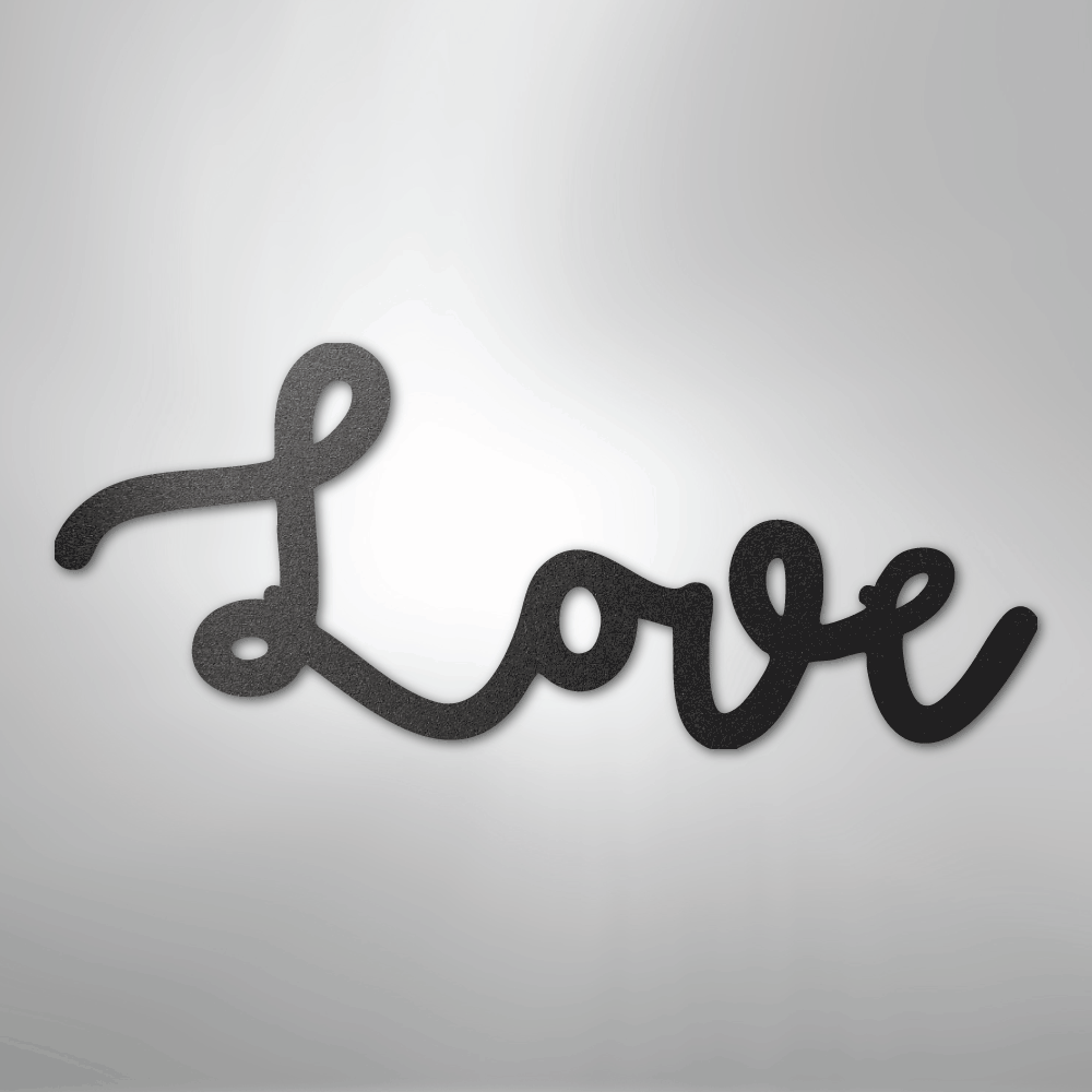 Love Script - Steel Sign – Steel Sign Designs